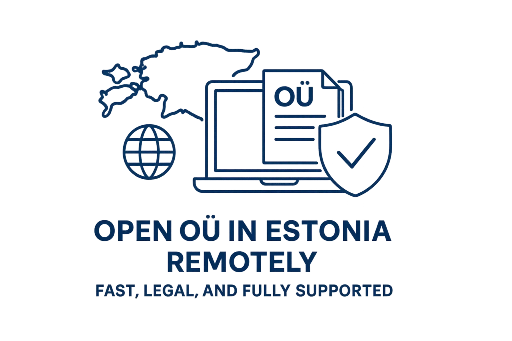 Открыть OÜ в Эстонии дистанционно без визита