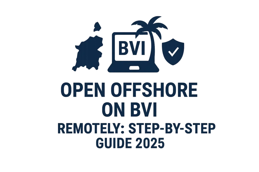 Открыть офшор на BVI дистанционно
